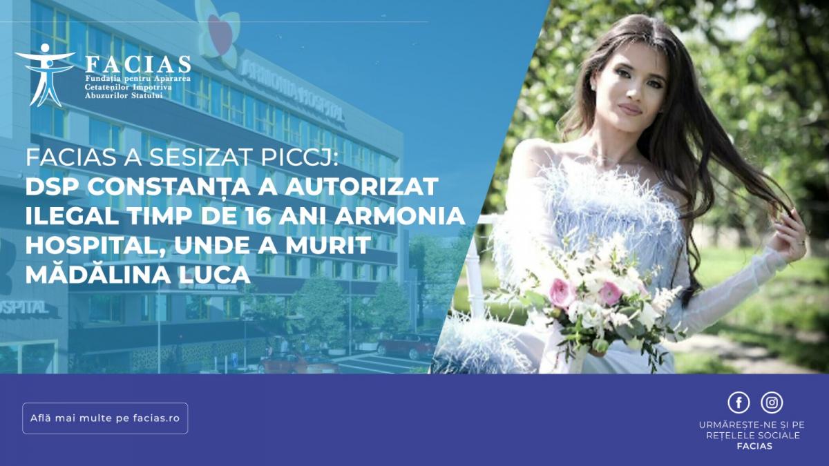 DSP Constanța a autorizat ilegal timp de 16 ani Armonia Hospital, unde a murit Mădălina Luca