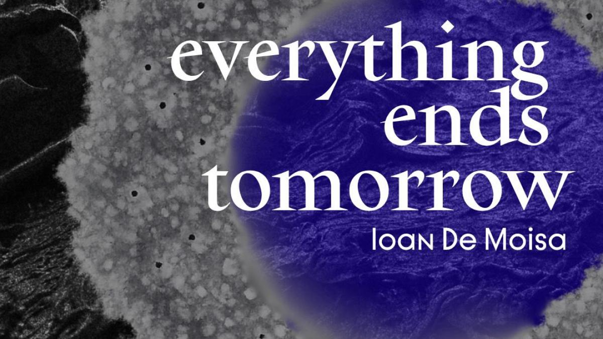 Scemtovici & Benowitz Gallery prezintă expoziția solo „Everything Ends Tomorrow” semnată Ioan De Moisa