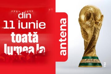 Din 11 iunie, Toată lumea la Antena! FIFA World Cup 2026™ începe exclusiv în Universul Antena