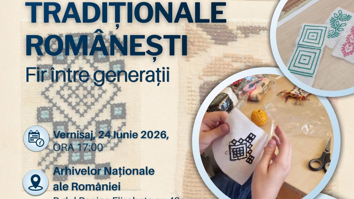 Expoziția „Cusături tradiționale românești. Fir între generații”
