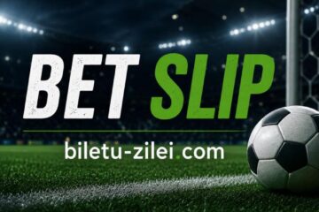 Funcție nouă pe Biletu-Zilei.Com: Simplifică pariurile cu noul Bet Slip