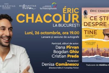 Éric Chacour la București. Lansarea romanului „Ce știu despre tine” pe 26 octombrie, ora 19.00, la Librăria Humanitas de la Cișmigiu