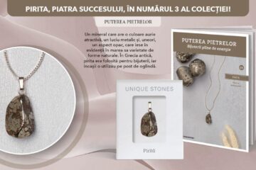 Numărul 3 al Colecției „Puterea Pietrelor” prezintă pirita. La chioșcuri, din 28 octombrie!